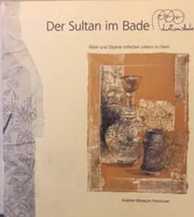 Niewöhner |  Der Sultan im Bade | Buch |  Sack Fachmedien