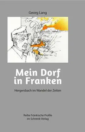 Lang |  Mein Dorf in Franken | Buch |  Sack Fachmedien