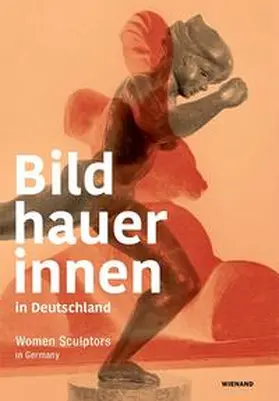 Gundel / Hartog / Schmidt |  Bildhauerinnen in Deutschland | Buch |  Sack Fachmedien