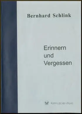 Schlink |  Erinnern und Vergessen | Buch |  Sack Fachmedien