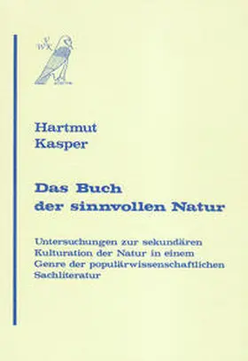 Kasper |  Das Buch der sinnvollen Natur | Buch |  Sack Fachmedien