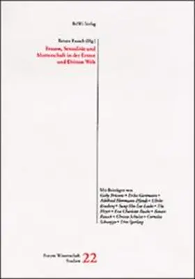 Rausch |  Frauen, Sexualität und Mutterschaft in der Ersten und Dritten Welt | Buch |  Sack Fachmedien