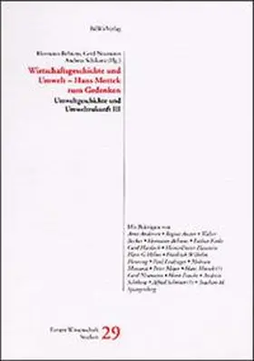  Umweltgeschichte und Umweltzukunft / Wirtschaftsgeschichte und Umwelt. In memoriam Hans Mottek | Buch |  Sack Fachmedien