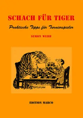 Webb |  Schach für Tiger | Buch |  Sack Fachmedien