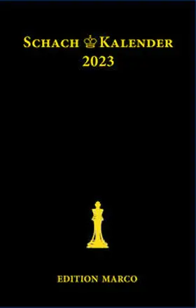 Nickel |  Schachkalender 2023 | Buch |  Sack Fachmedien
