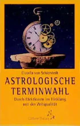 Schierstedt |  Astrologische Terminwahl | Buch |  Sack Fachmedien