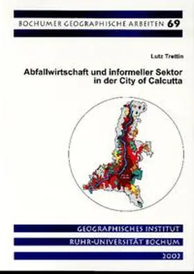 Trettin |  Abfallwirtschaft und informeller Sektor in der City of Calcutta | Buch |  Sack Fachmedien