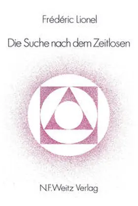Lionel |  Die Suche nach dem Zeitlosen | Buch |  Sack Fachmedien