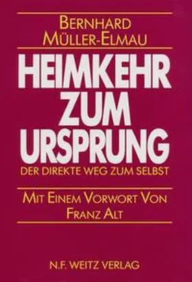 Müller-Elmau |  Heimkehr zum Ursprung | Buch |  Sack Fachmedien