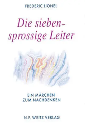 Lionel |  Die siebensprossige Leiter | Buch |  Sack Fachmedien