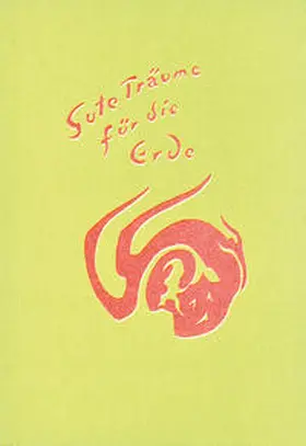 Burkhard |  Gute Träume für die Erde | Buch |  Sack Fachmedien