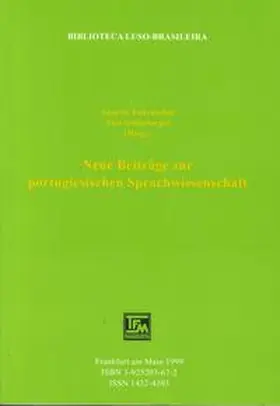 Endruschat / Schönberger |  Neue Beiträge zur portugiesischen Sprachwissenschaft | Buch |  Sack Fachmedien