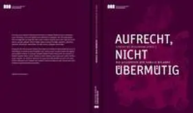 Städt. Museum Schloss Rheydt / Wiegmann |  Aufrecht, nicht übermütig | Buch |  Sack Fachmedien