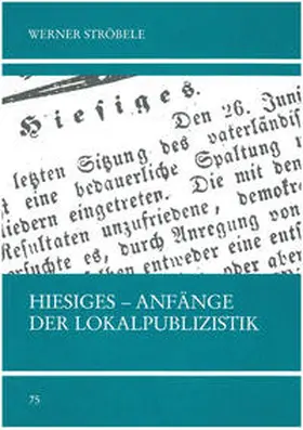 Ströbele |  Hiesiges | Buch |  Sack Fachmedien