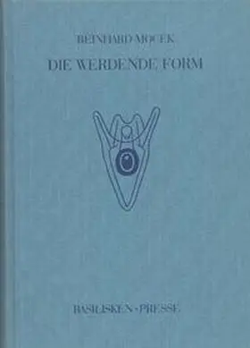 Mocek |  Die werdende Form | Buch |  Sack Fachmedien