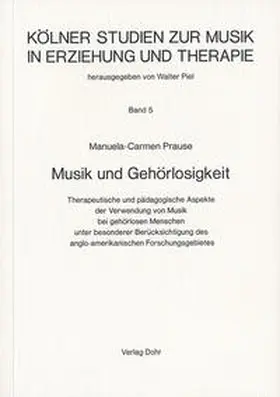 Prause |  Musik und Gehörlosigkeit | Buch |  Sack Fachmedien