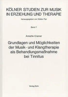 Cramer |  Grundlagen und Möglichkeiten der Musik- und Klangtherapie als Behandlungsmaßnahme bei Tinnitus | Buch |  Sack Fachmedien