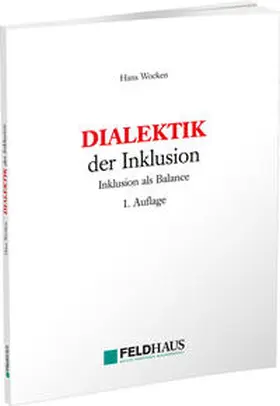 Wocken |  DIALEKTIK der Inklusion | Buch |  Sack Fachmedien