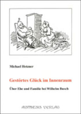 Hetzner |  Gestörtes Glück im Innenraum | Buch |  Sack Fachmedien