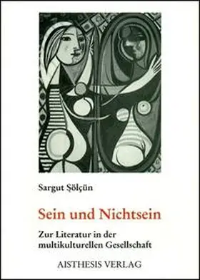 Solcün |  Sein und Nichtsein | Buch |  Sack Fachmedien