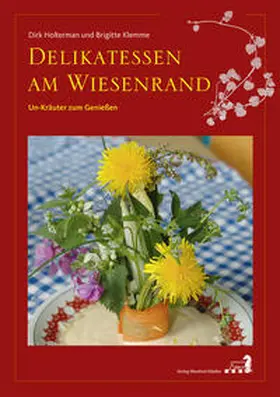 Holterman / Klemme |  Delikatessen am Wiesenrand | Buch |  Sack Fachmedien