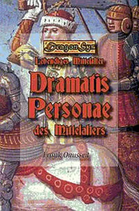 Onusseit / Städtler-Ley |  Dramatis Personae des Mittelalters | Buch |  Sack Fachmedien