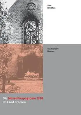 Brinkhus |  Die Novemberpogrome 1938 im Land Bremen | Buch |  Sack Fachmedien