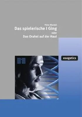 Mandel |  Das spielerische I Ging oder das Orakel auf der Haut | Buch |  Sack Fachmedien