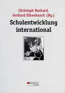 Burkard / Eikenbusch |  Schulentwicklung international | Buch |  Sack Fachmedien