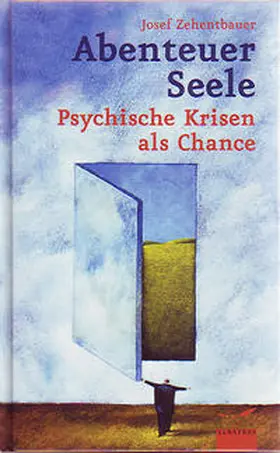 Zehentbauer |  Abenteuer Seele | Buch |  Sack Fachmedien