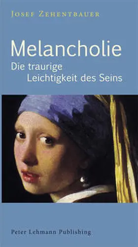 Zehentbauer |  Melancholie | Buch |  Sack Fachmedien