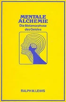 Lewis |  Mentale Alchemie | Buch |  Sack Fachmedien