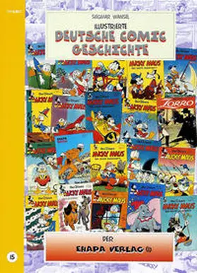 Wansel |  Illustrierte deutsche Comic Geschichte. Enzyklopädie in Wort und Bild / Illustrierte deutsche Comic Geschichte. Enzyklopädie in Wort und Bild – Bd. 15 | Buch |  Sack Fachmedien