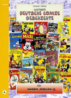 Wansel |  Illustrierte deutsche Comic Geschichte. Enzyklopädie in Wort und Bild / Illustrierte deutsche Comic Geschichte. Enzyklopädie in Wort und Bild – Bd. 16 | Buch |  Sack Fachmedien