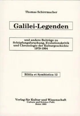 Schirrmacher |  Galilei-Legenden | Buch |  Sack Fachmedien