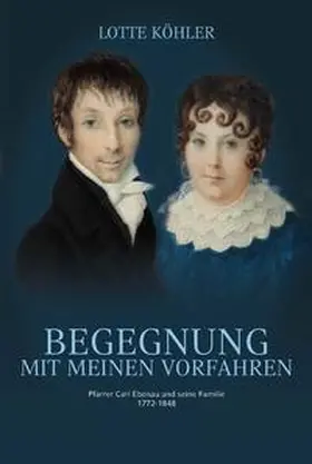Köhler |  BEGEGNUNG MIT MEINEN VORFAHREN | Buch |  Sack Fachmedien