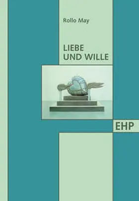 May |  Liebe und Wille | Buch |  Sack Fachmedien