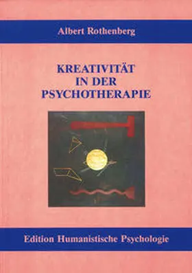 Rothenberg |  Kreativität in der Psychotherapie | Buch |  Sack Fachmedien