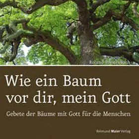 Breitenbach |  Wie ein Baum vor dir, mein Gott | Buch |  Sack Fachmedien