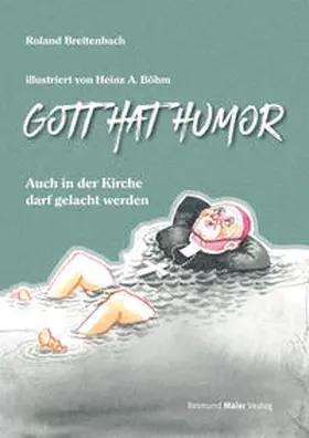 Breitenbach |  Gott hat Humor | Buch |  Sack Fachmedien
