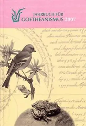Naturwissenschaftliche Sektion am Goetheanum, Dornach / Schweiz / Suchantke / Streffer |  Jahrbuch für Goetheanismus / Jahrbuch für Goetheanismus | Buch |  Sack Fachmedien