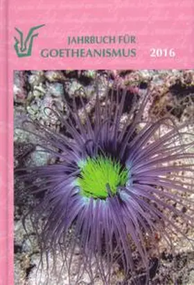 Naturwissenschaftliche Sektion am Goetheanum, Dornach, Schweiz / Gädeke / Gehlig |  Jahrbuch für Goetheanismus | Buch |  Sack Fachmedien