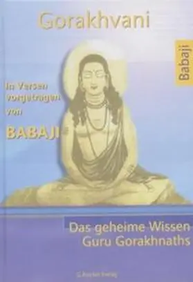 Babaji |  Gorakhvani | Buch |  Sack Fachmedien