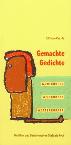 Czurda |  Gemachte Gedichte | Buch |  Sack Fachmedien