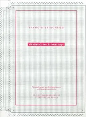 Zeischegg |  Massstab der Erinnerung | Buch |  Sack Fachmedien