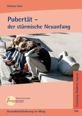 Wais |  Pubertät | Buch |  Sack Fachmedien