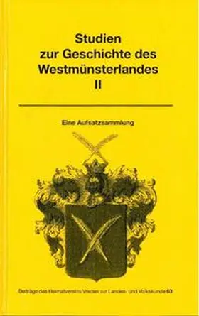 Studien zur Geschichte des Westmünsterlandes II | Buch |  Sack Fachmedien