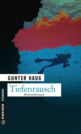 Haug |  Tiefenrausch | Buch |  Sack Fachmedien