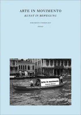Galerie Dorothea van der Koelen |  Arte in movimento | Buch |  Sack Fachmedien