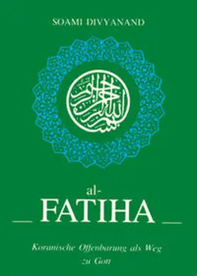 Divyanand |  Al-Fatiha | Buch |  Sack Fachmedien
